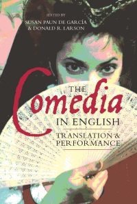 Imagen de portada: The &lt;I&gt;Comedia&lt;/I&gt; in English 1st edition 9781855661691