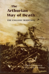 Cover image: The Arthurian Way of Death 9781843842088