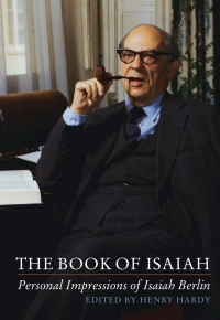 Cover image: The Book of Isaiah: Personal Impressions of Isaiah Berlin 1st edition 9781843834533