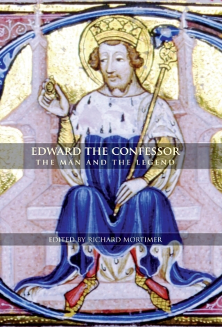 Cover image: Edward the Confessor 1st edition 9781843834366