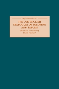 Cover image: The Old English Dialogues of Solomon and Saturn 1st edition 9781843842033