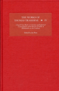 صورة الغلاف: The Works of Thomas Traherne IV 1st edition 9781843841968