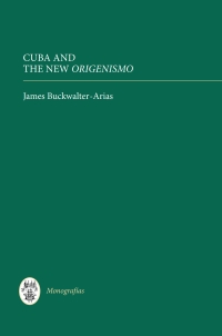 Cover image: Cuba and the New <I>Origenismo</I> 1st edition 9781855661950