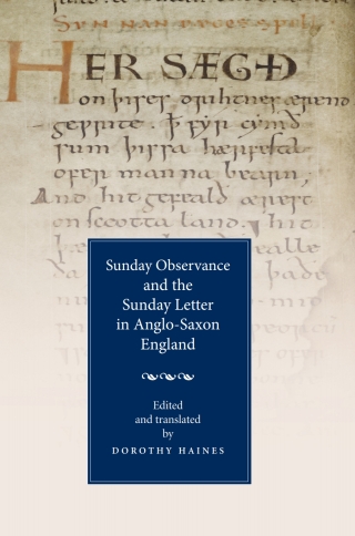 Cover image: Sunday Observance and the Sunday Letter in Anglo-Saxon England 1st edition 9781843842224
