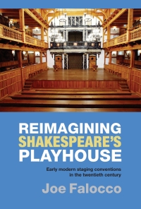 Cover image: Reimagining Shakespeare's Playhouse 1st edition 9781843842415