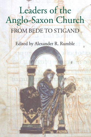 Cover image: Leaders of the Anglo-Saxon Church 1st edition 9781843837008