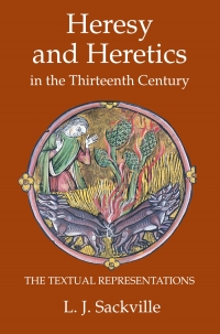 Imagen de portada: Heresy and Heretics in the Thirteenth Century 1st edition 9781903153369