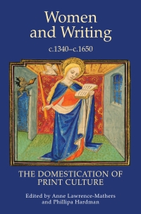 Omslagafbeelding: Women and Writing, c.1340-c.1650 1st edition 9781903153321