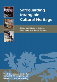 Omslagafbeelding: Safeguarding Intangible Cultural Heritage 1st edition 9781843837107