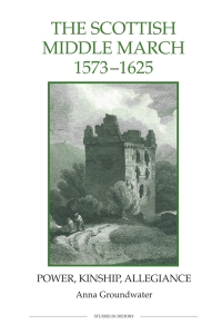 Titelbild: The Scottish Middle March, 1573-1625 1st edition 9781843838388