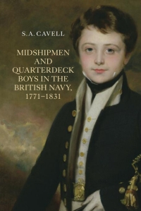 Cover image: Midshipmen and Quarterdeck Boys in the British Navy, 1771-1831 1st edition 9781843837190