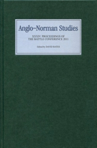 Cover image: Anglo-Norman Studies XXXIV 1st edition 9781843837350