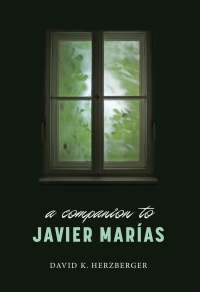 Cover image: A Companion to Javier Marías 1st edition 9781855662308