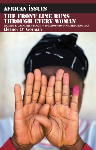 Cover image: The Front Line Runs through Every Woman 1st edition 9781847010407