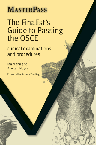 Cover image: The Finalists Guide to Passing the OSCE 1st edition 9781846193125