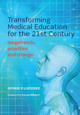 Cover image: Transforming Medical Education for the 21st Century 1st edition 9781846199691