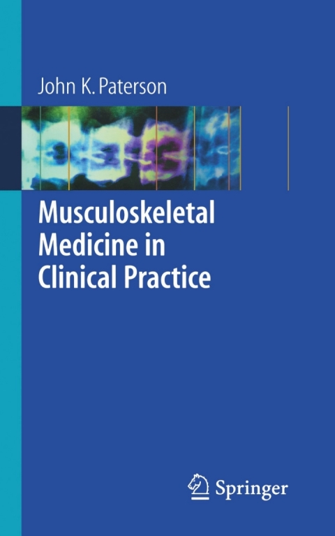 Musculoskeletal Medicine in Clinical Practice - FULL INSTANT DOWNLOAD | PDF DOCX EPUB