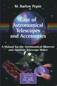 Immagine di copertina: Care of Astronomical Telescopes and Accessories 9781852337155