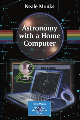 Imagen de portada: Astronomy with a Home Computer 9781852338053