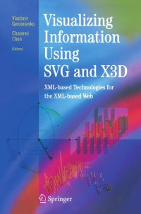 صورة الغلاف: Visualizing Information Using SVG and X3D 1st edition 9781852337902
