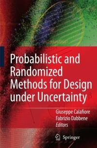 Imagen de portada: Probabilistic and Randomized Methods for Design under Uncertainty 1st edition 9781846280948