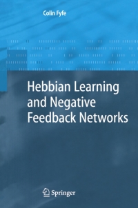 Imagen de portada: Hebbian Learning and Negative Feedback Networks 9781852338831