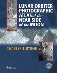 Cover image: Lunar Orbiter Photographic Atlas of the Near Side of the Moon 9781852338862