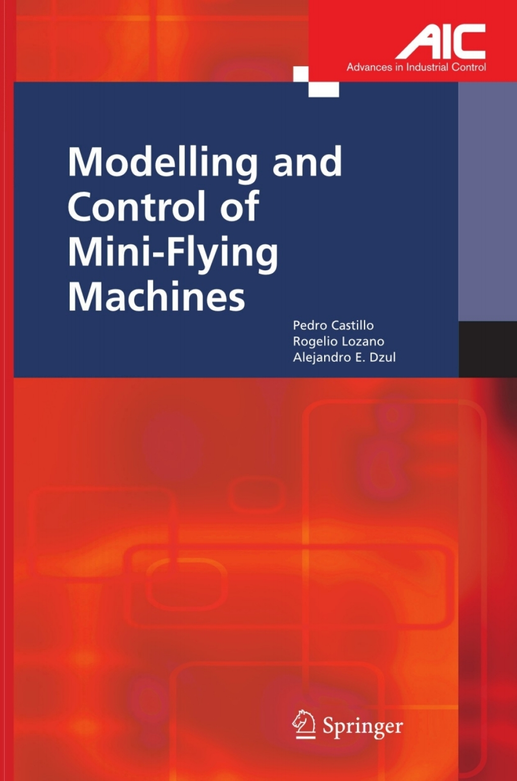 Modelling and Control of Mini-Flying Machines