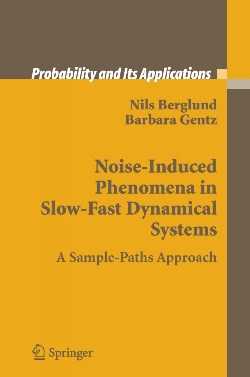 ISBN 9781849965477 product image for Noise-Induced Phenomena in Slow-Fast Dynamical Systems (eBook Rental) | upcitemdb.com