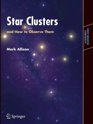 表紙画像: Star Clusters and How to Observe Them 9781846281907