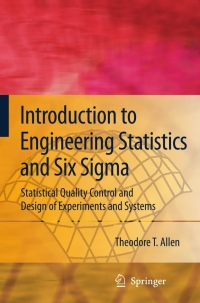 Imagen de portada: Introduction to Engineering Statistics and Six Sigma 9781852339555