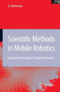 表紙画像: Scientific Methods in Mobile Robotics 9781846280191