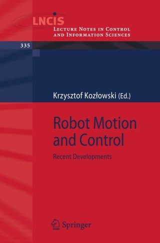 صورة الغلاف: Robot Motion and Control 1st edition 9781846284045
