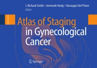 Imagen de portada: Atlas of Staging in Gynecological Cancer 9781846284335