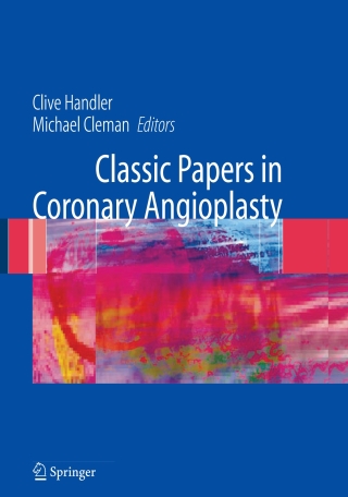 Cover image: Classic Papers in Coronary Angioplasty 9781846284007