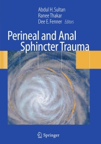 Titelbild: Perineal and Anal Sphincter Trauma 1st edition 9781852339265