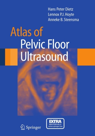 Cover image: Atlas of Pelvic Floor Ultrasound 9781846285202