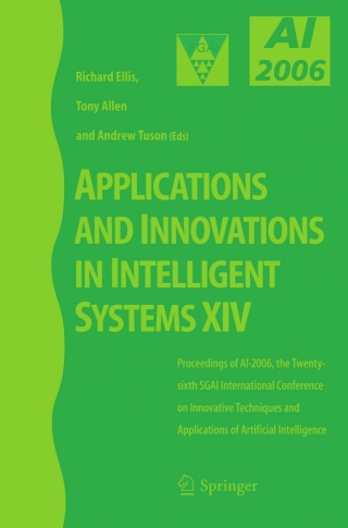 Cover image: Applications and Innovations in Intelligent Systems XIV 1st edition 9781846286667