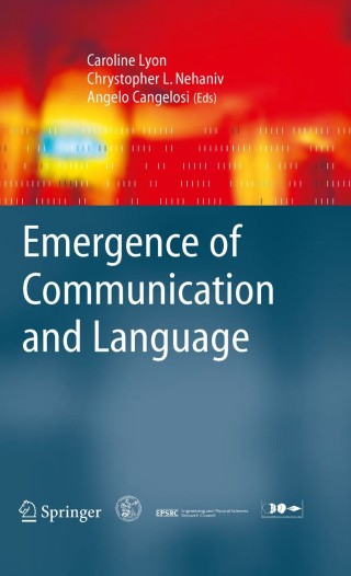 Cover image: Emergence of Communication and Language 1st edition 9781846284915