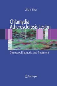 صورة الغلاف: Chlamydia Atherosclerosis Lesion 9781846288098