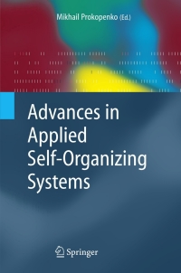 صورة الغلاف: Advances in Applied Self-organizing Systems 9781846289811