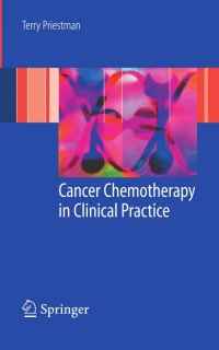 表紙画像: Cancer Chemotherapy in Clinical Practice 9781846289897