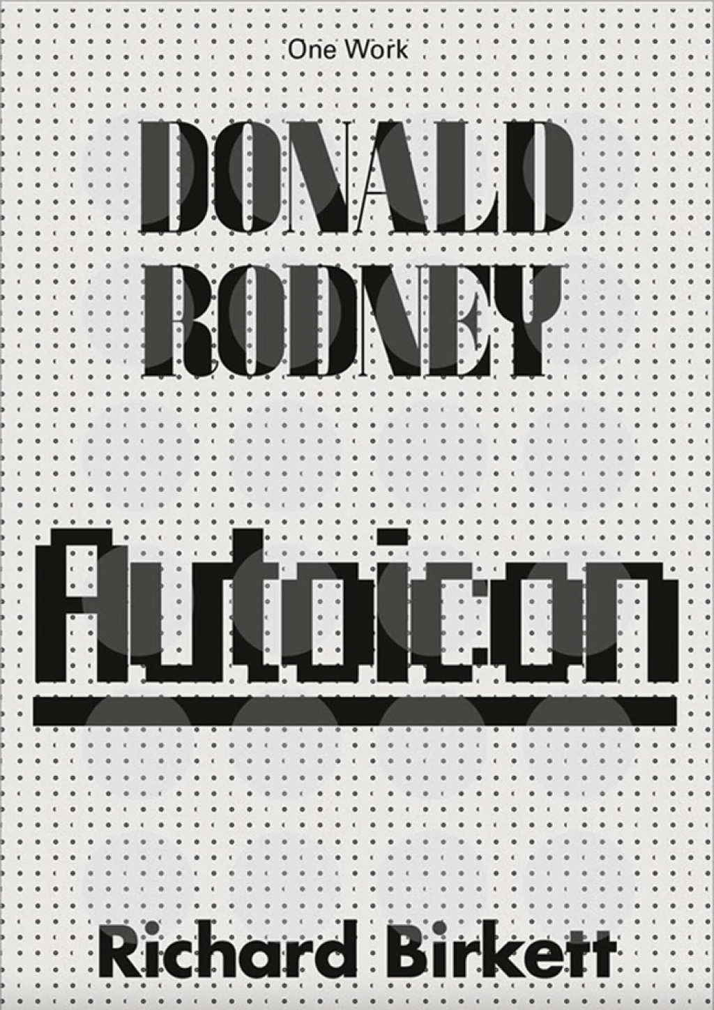 Donald Rodney Autoicon