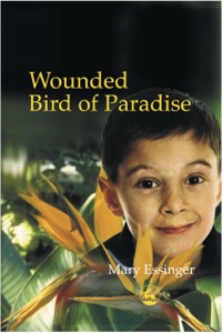 Omslagafbeelding: Wounded Bird of Paradise 9781843102564