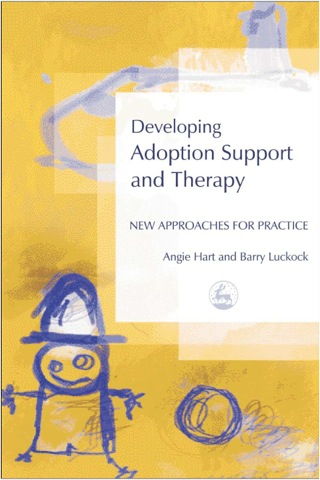 Cover image: Developing Adoption Support and Therapy 9781849851107