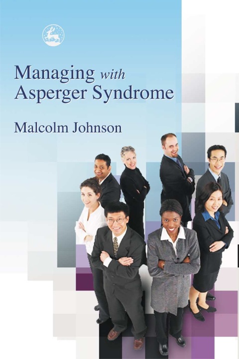 Managing with Asperger Syndrome - FULL INSTANT DOWNLOAD | PDF DOCX EPUB