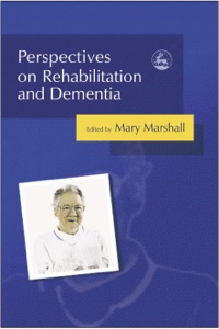 Cover image: Perspectives on Rehabilitation and Dementia 9781849851961