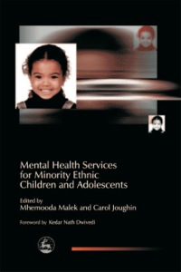 Cover image: Mental Health Services for Minority Ethnic Children and Adolescents 9781843102366