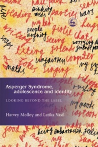 Cover image: Asperger Syndrome, Adolescence, and Identity 9781843101260