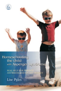 Imagen de portada: Homeschooling the Child with Asperger Syndrome 9781843107613